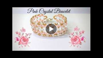 Pink Crystal Bracelet. DIY Crystal Bracelet. Beading Tutorials. Beaded Bracelet.
