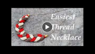 How to make thread necklace at home